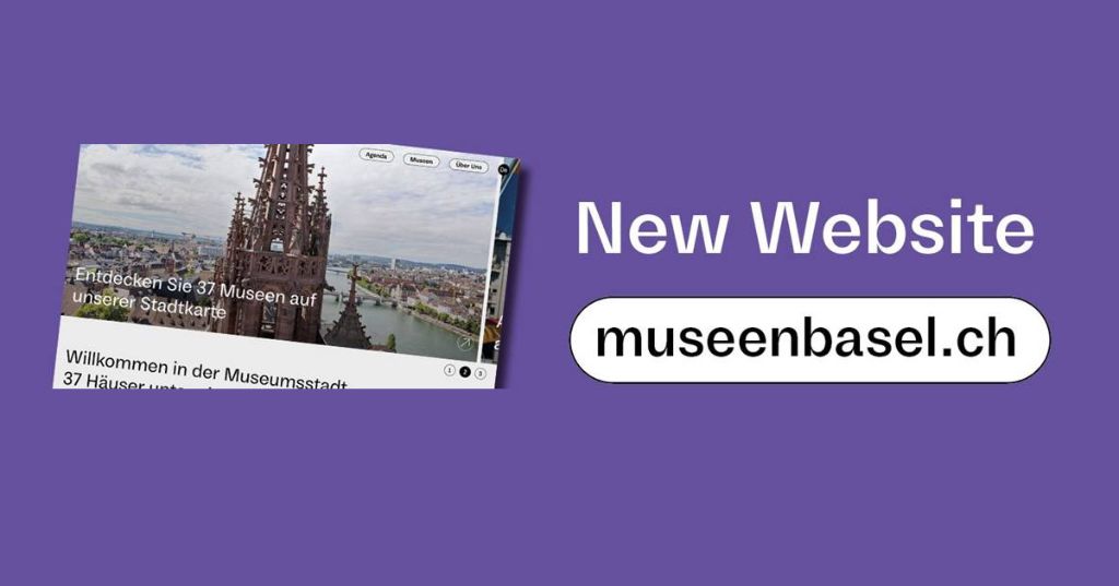 Screenshot or Official Image for museenbasel.ch - museenbasel: 38 Museen vereint | Kunst, Geschichte & Kultur